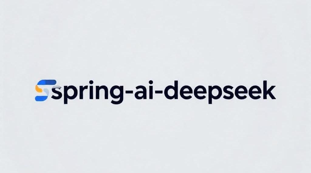 Spring AI集成DeepSeek大模型
