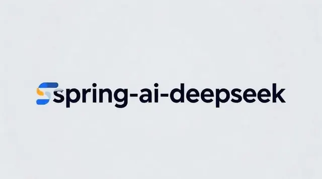 Spring AI集成DeepSeek大模型